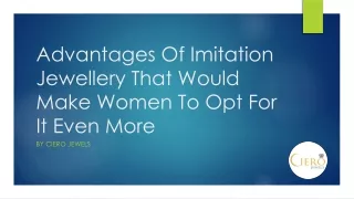 Advantages Of Imitation Jewellery That Would Make Women