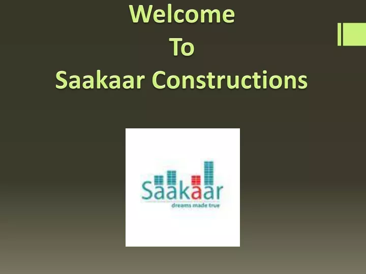 welcome to saakaar constructions