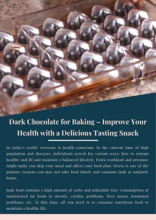 Dark Chocolate for Baking – Improve Your Health with a Delicious Tasting Snack