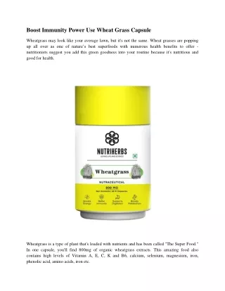 boost immunity power use wheat grass capsule