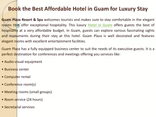 Book the Best Affordable Hotel in Guam for Luxury Stay