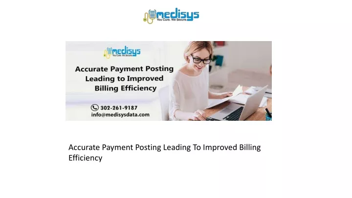 accurate payment posting leading to improved