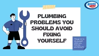 Plumbing problems you should avoid doing yourself