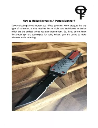 How to Utilize Knives in A Perfect Manner
