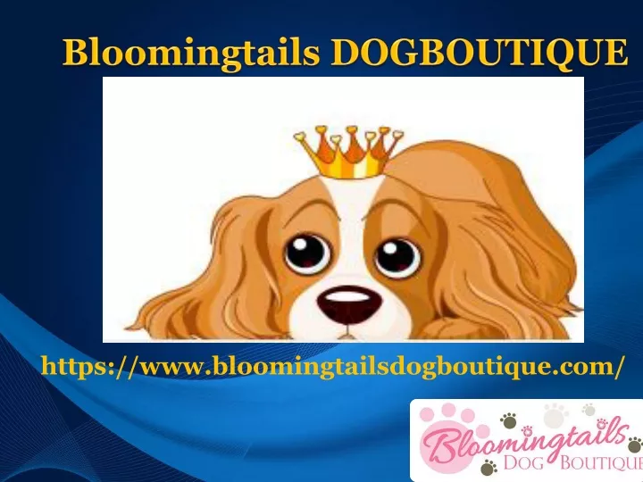 bloomingtails dogboutique