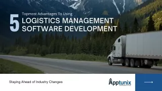 Benefits of Logistics Management Software Development