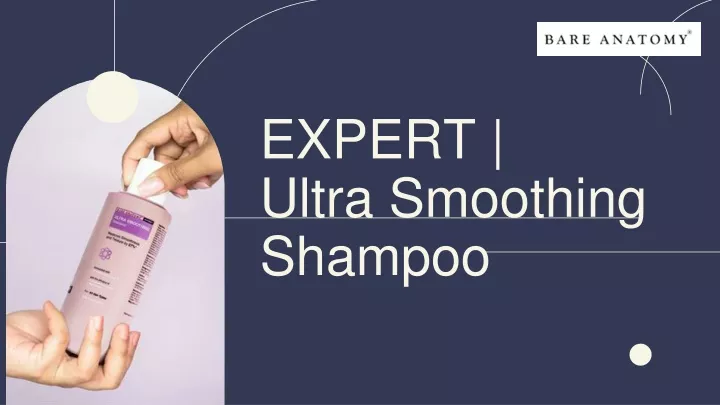 expert ultra smoothing shampoo