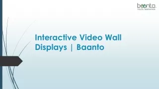 Interactive Video Wall Displays