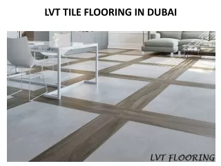 lvt tile flooring in dubai