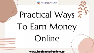 10 Practical Ways To Earn Money Online