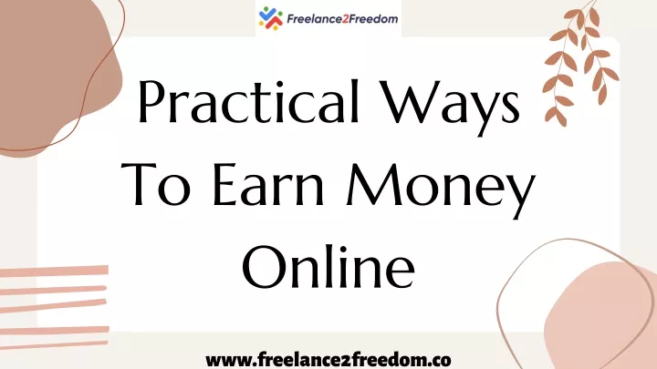 practical ways to earn money online