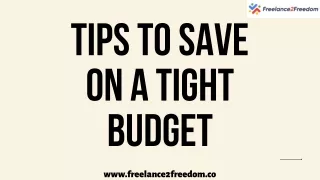 13 Tips To Save On A Tight Budget