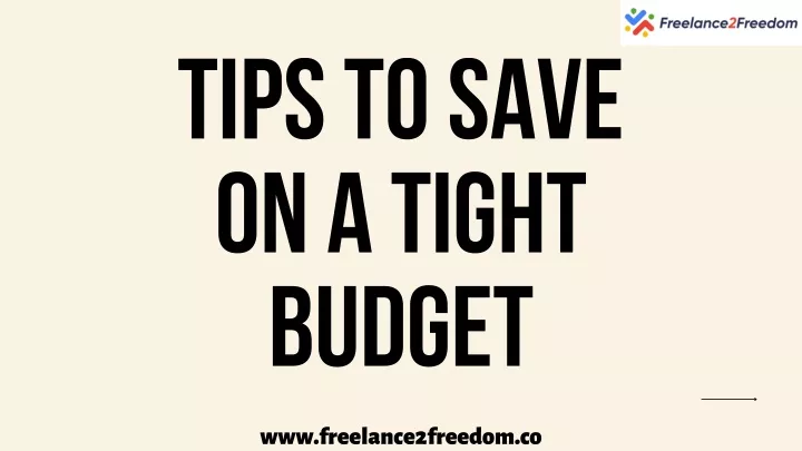 tips to save on a tight budget