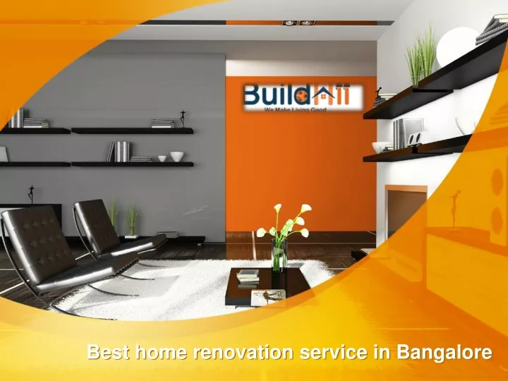best home renovation service in bangalore