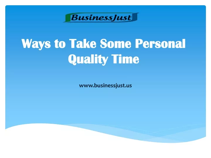 ways to take some personal quality time