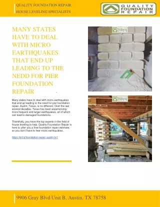 MANY STATES HAVE TO DEAL WITH MICRO EARTHQUAKES THAT END UP LEADING TO THE NEDD FOR PIER FOUNDATION REPAIR - QUALITY FOU