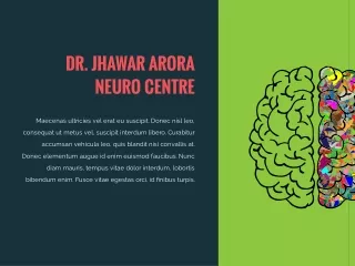Neurologist In Ludhiana - Dr Sukhdeep Singh Jhawar Neurosurgeon Brain Tumor Arora Neuro Centre