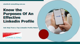 Know the Purposes Of An Effective Linkedin Profile