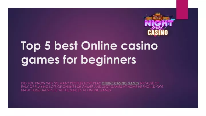 top 5 best online casino games for beginners