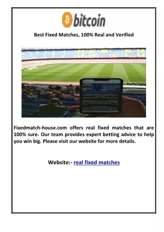 Best Fixed Matches, 100% Real and Verified