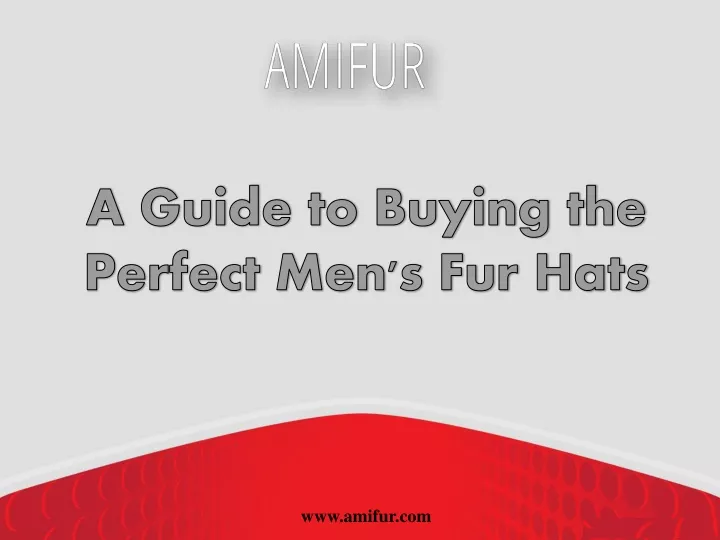 a guide to buying the perfect men s fur hats