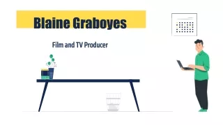 Blaine Graboyes | Film and TV Producer