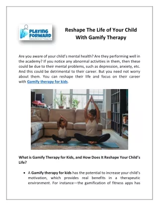 reshape the life of your child with gamify therapy