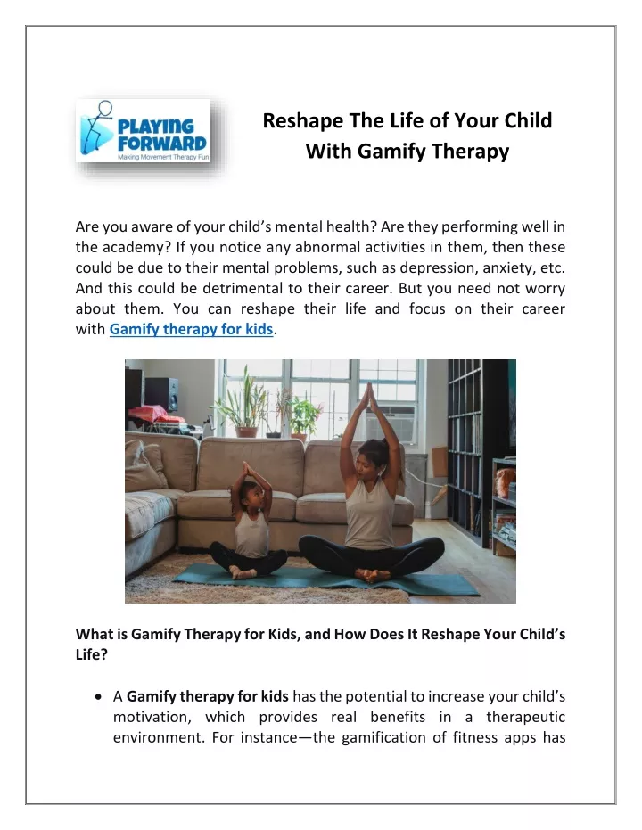 reshape the life of your child with gamify therapy