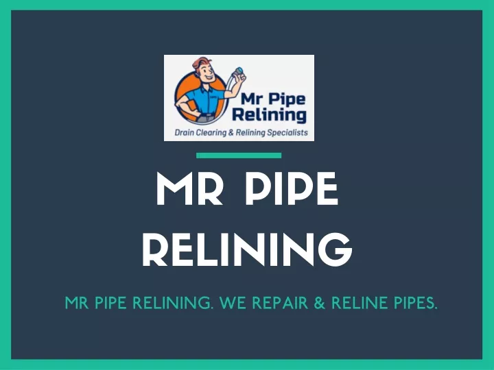 mr pipe relining