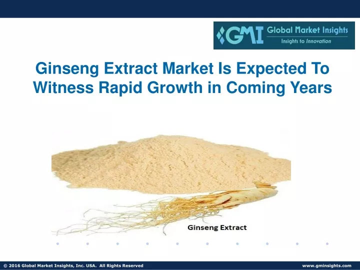 ginseng extract market is expected to witness