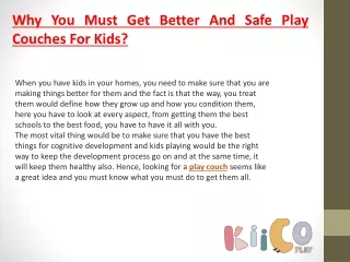 Why You Must Get Better And Safe Play Couches For Kids?