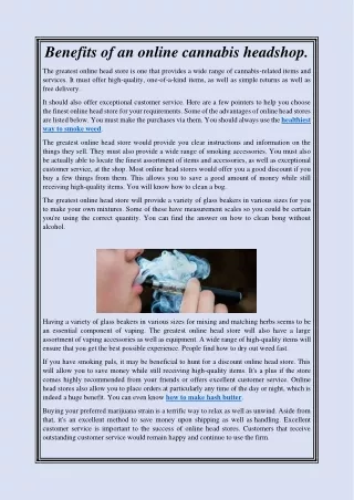 Benefits which you get with online cannabis headshops