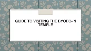 guide to visiting the byodo in temple