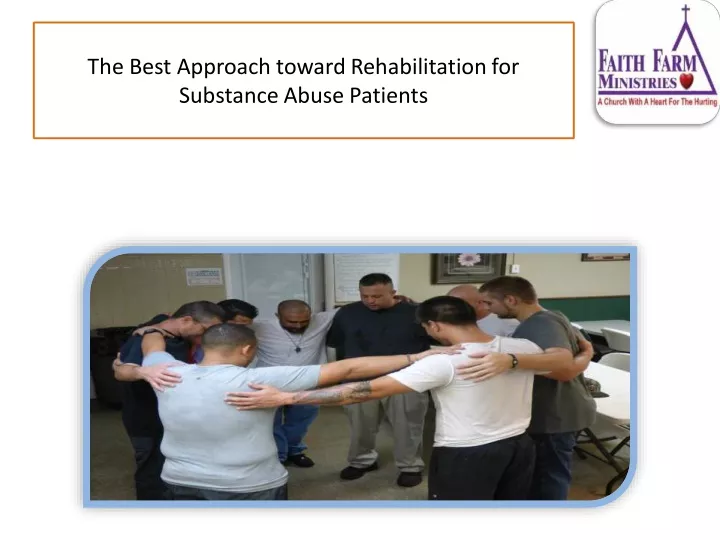 the best approach toward rehabilitation