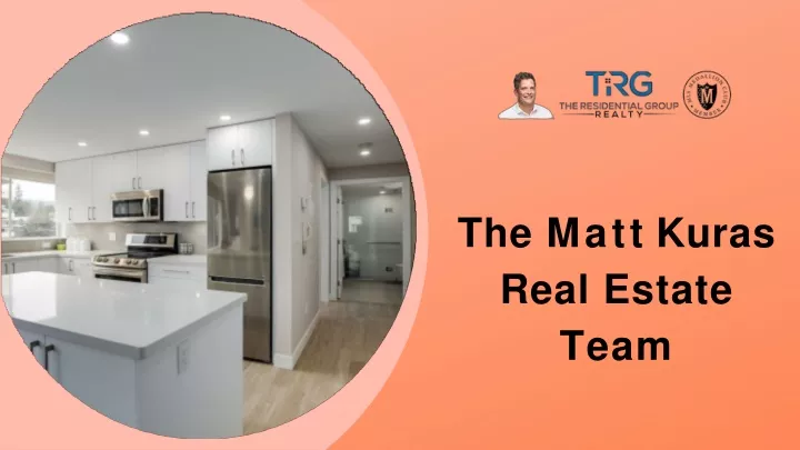 the matt kuras real estate team