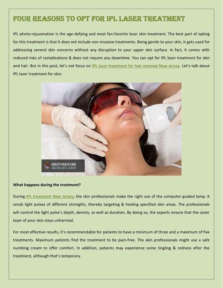 four reasons to opt for ipl laser treatment four