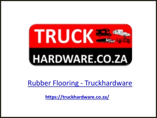 Rubber Flooring - Truck Hardware