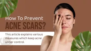 How To Prevent Acne Scars