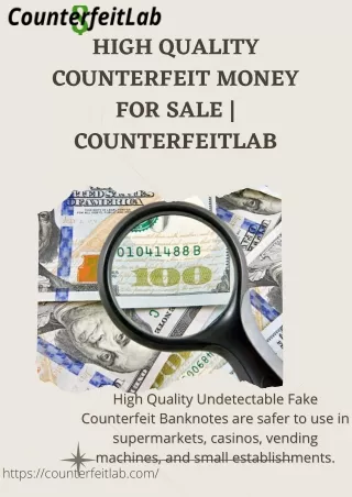 High Quality Counterfeit Money for Sale | CounterfeitLab
