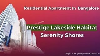 Prestige Lakeside Habitat Whitefield