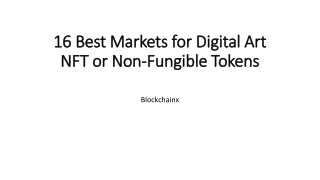 16 Best Markets for Digital Art NFT or Non-Fungible Tokens