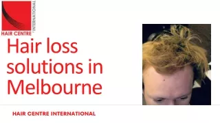 Hair Loss Solutions in Melbourne- HC International