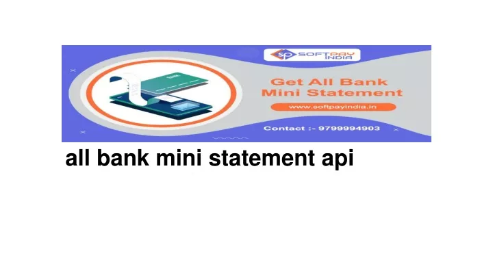 all bank mini statement api
