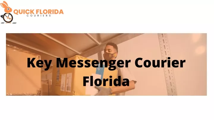 key messenger courier florida