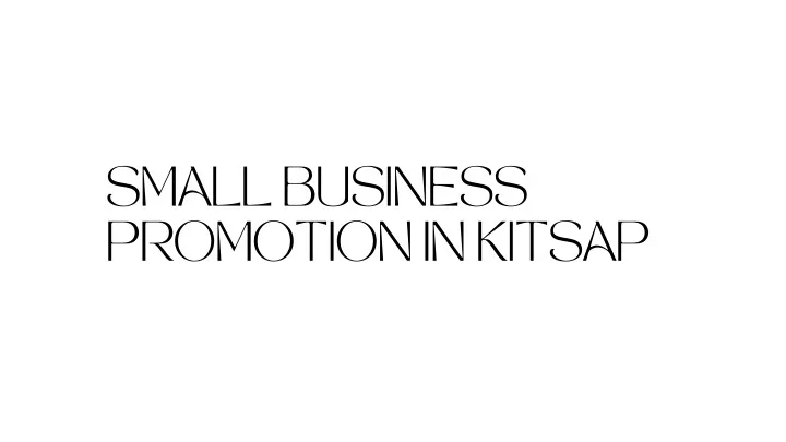 small business promotion in kitsap