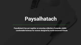 Get the More Variety of Fashionable Shoes at Paysalhatach