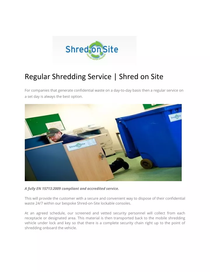 regular shredding service shred on site