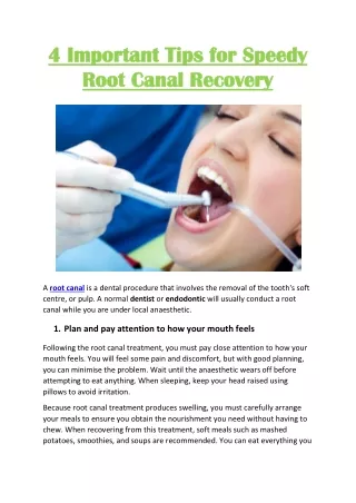 4 Important Tips for Speedy Root Canal Recovery