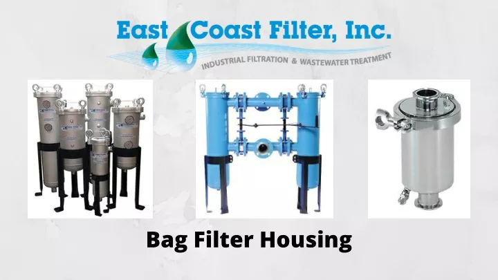 bag filter housing