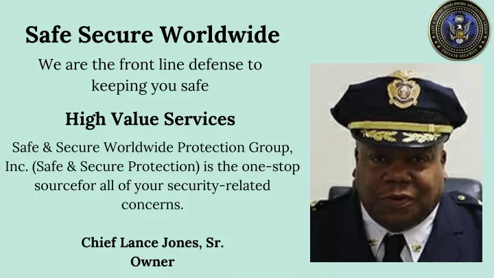 safe secure worldwide we are the front line